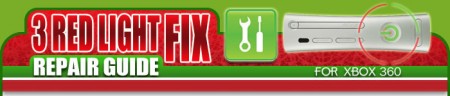 3 red light fix - Xbox 360 Repair Guide